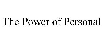 THE POWER OF PERSONAL