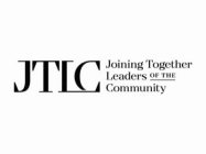 JTLC JOINING TOGETHER LEADERS OF THE COMMUNITY