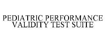 PEDIATRIC PERFORMANCE VALIDITY TEST SUITE
