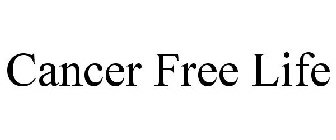 CANCER FREE LIFE