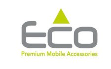 ECO PREMIUM MOBILE ACCESSSORIES