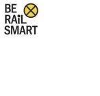 BE RAIL SMART