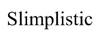 SLIMPLISTIC