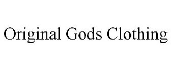 ORIGINAL GODS CLOTHING