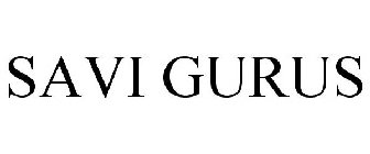 SAVI GURUS