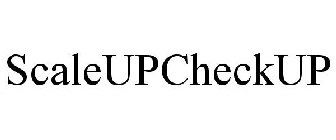 SCALEUPCHECKUP