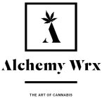 A ALCHEMY WRX THE ART OF CANNABIS
