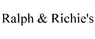 RALPH & RICHIE'S
