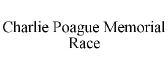 CHARLIE POAGUE MEMORIAL RACE