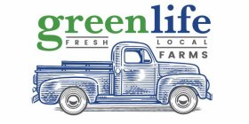 GREEN LIFE FARMS