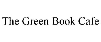 THE GREEN BOOK CAFE