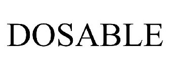 DOSABLE