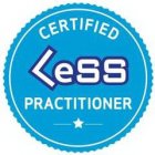 CERTIFIED LESS PRACTITIONER