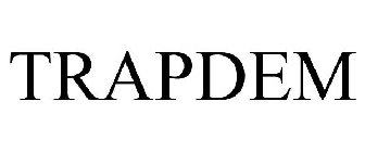 TRAPDEM