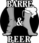 BARRE & BEER