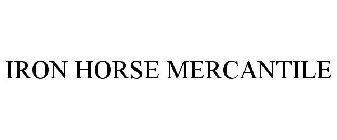 IRON HORSE MERCANTILE