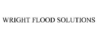 WRIGHT FLOOD SOLUTIONS