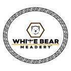 WHITE BEAR MEADERY