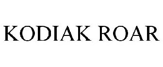 KODIAK ROAR