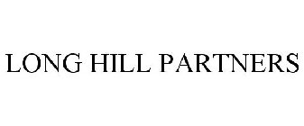 LONG HILL PARTNERS