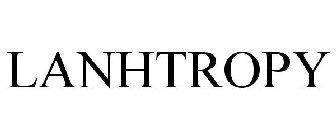 LANHTROPY