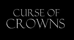 CURSE OF CROWNS