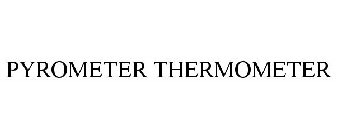 PYROMETER THERMOMETER