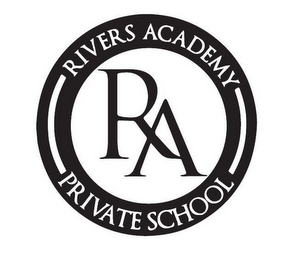 RIVERS ACADEMY PRIVATE SCHOOL RA