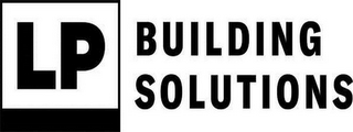 LP BUILDING SOLUTIONS