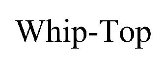 WHIP-TOP