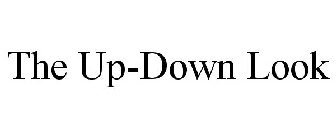 THE UP-DOWN LOOK