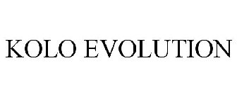 KOLO EVOLUTION