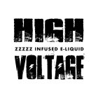 HIGH VOLTAGE ZZZZZ INFUSED E-LIQUID