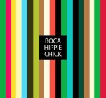 BOCA HIPPIE CHICK