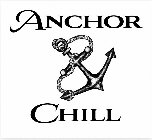 ANCHOR & CHILL