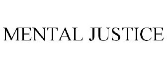 MENTAL JUSTICE
