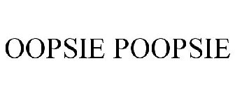 OOPSIE POOPSIE