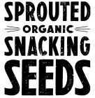 SPROUTED ORGANIC SNACKING SEEDS