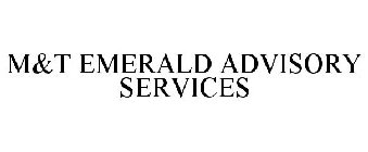 M&T EMERALD ADVISORY SERVICES