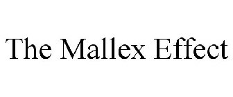 THE MALLEX EFFECT