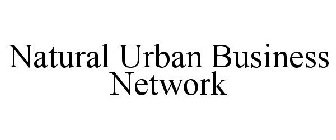 NATURAL URBAN BUSINESS NETWORK