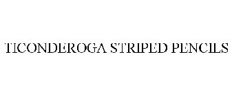 TICONDEROGA STRIPED PENCILS