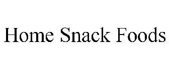 HOME SNACK FOODS