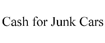 CASH FOR JUNK CARS