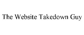 THE WEBSITE TAKEDOWN GUY