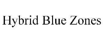 HYBRID BLUE ZONES