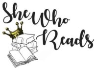 SHE WHO READS