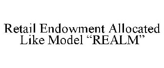 RETAIL ENDOWMENT ALLOCATED LIKE MODEL 