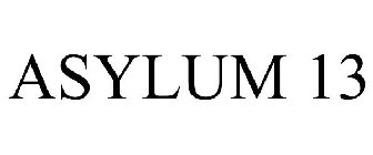 ASYLUM 13