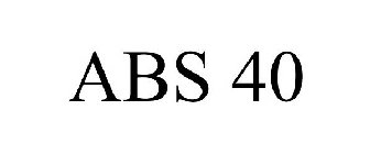ABS 40